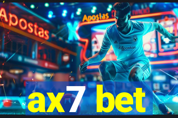 ax7 bet